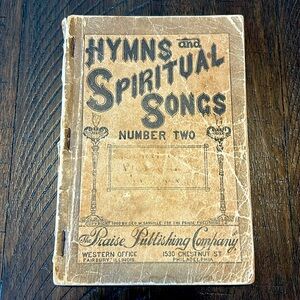 Hymns and Spiritual Songs Book - Antique!